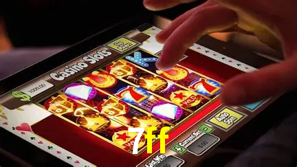 Descubra o Mundo do Cassino Online com 7ff